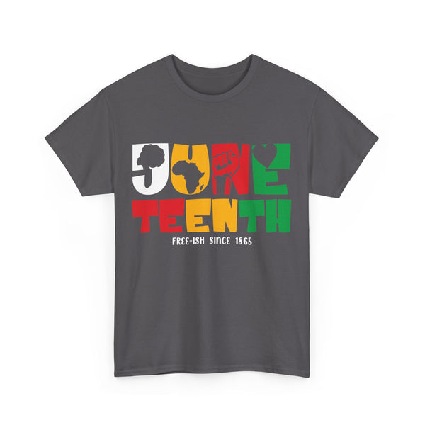 Juneteenth Free-ish Since 1865 Plus Size Woman Heavy Cotton Tee