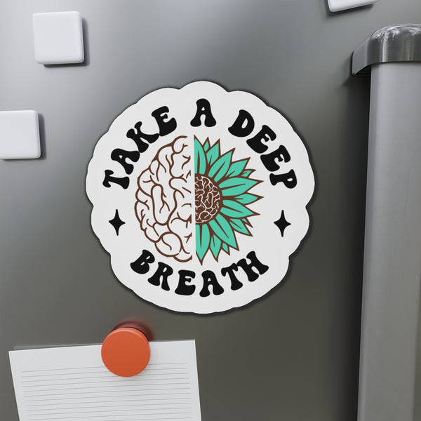 Take a Deep Breath Die-Cut Magnets