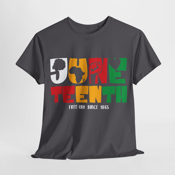 Juneteenth Free-ish Since 1865 Plus Size Woman Heavy Cotton Tee