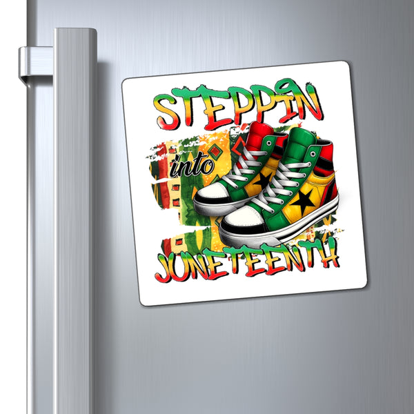 Steppin' into Juneteenth Magnets