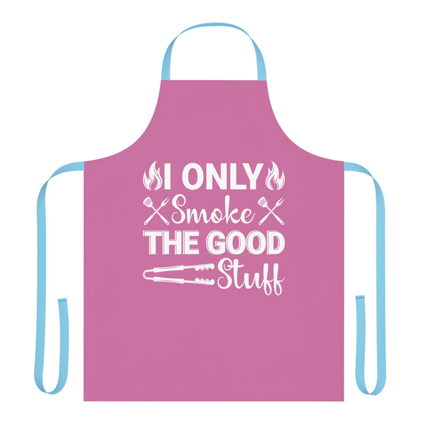 "I Only Smoke the Good Stuff" Apron, 5-Color Straps