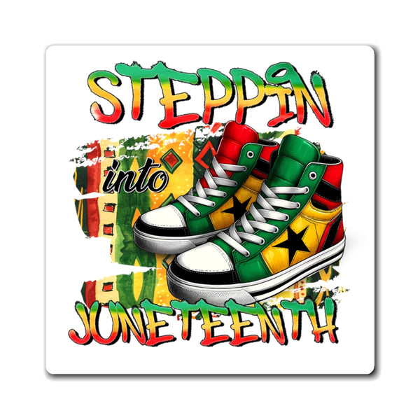 Steppin' into Juneteenth Magnets