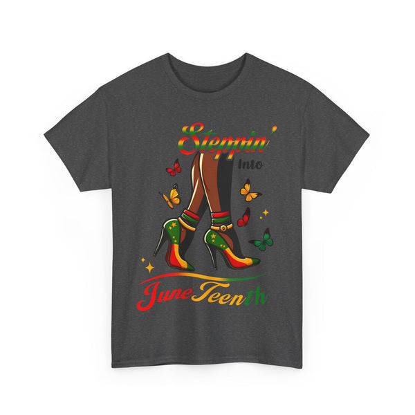 Steppin' into Juneteenth I am a black Woman Plus Size Woman Heavy Cotton Tee