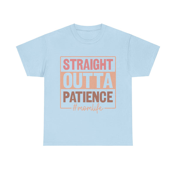 "Straight Outta Patience - Mom Life" Plus Size Women Heavy Cotton Tee T-Shirt