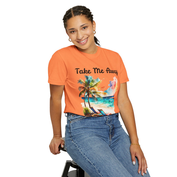 Take Me Away Plus Size Woman Garment-Dyed T-shirt