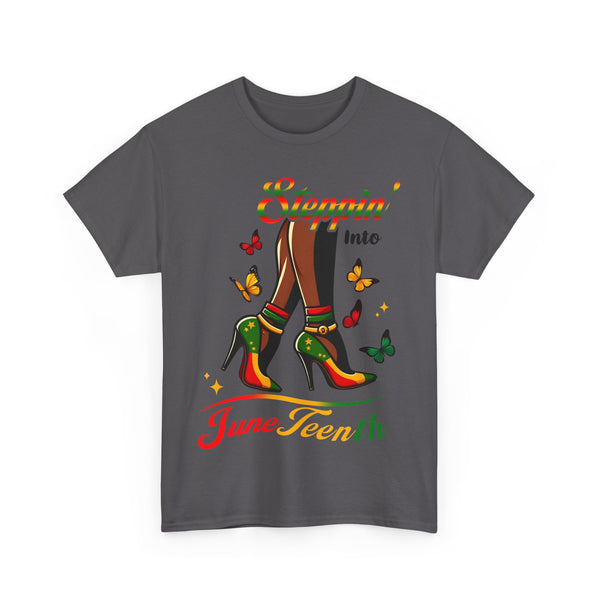 Steppin' into Juneteenth I am a black Woman Plus Size Woman Heavy Cotton Tee