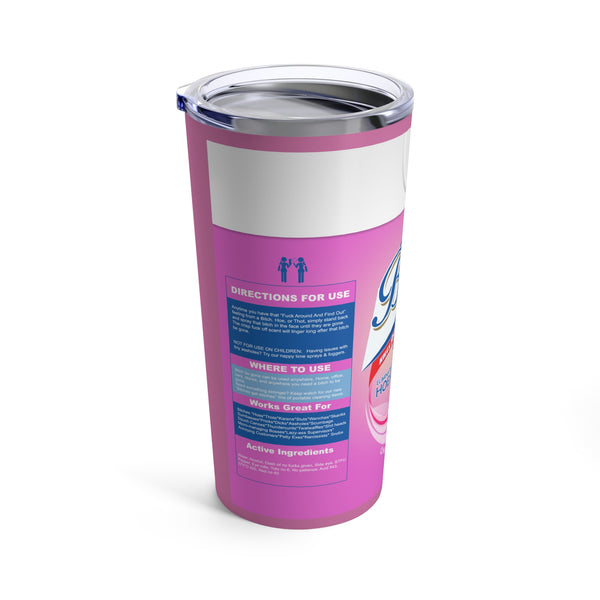 B*Be*Gone Pink Tumbler 20oz Cup