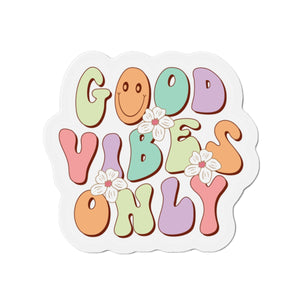 Good Vibes Only Die-Cut Magnets