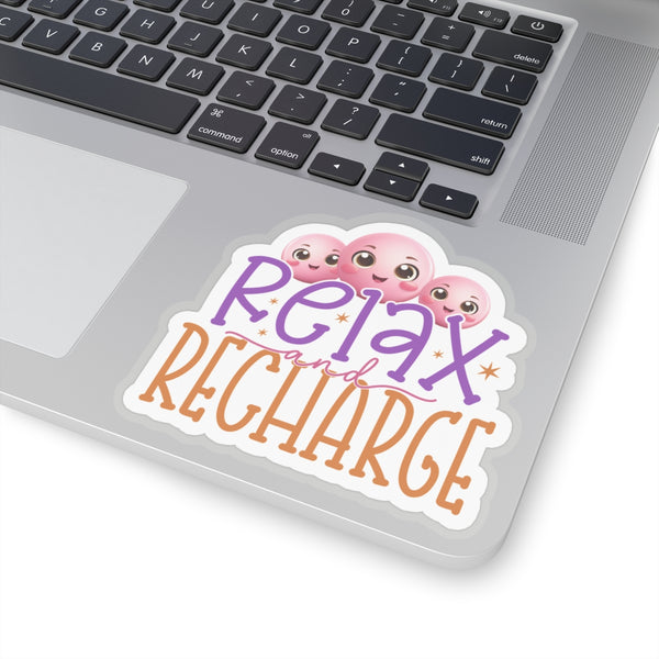 Relax And Recharge Kiss-Cut Stickers