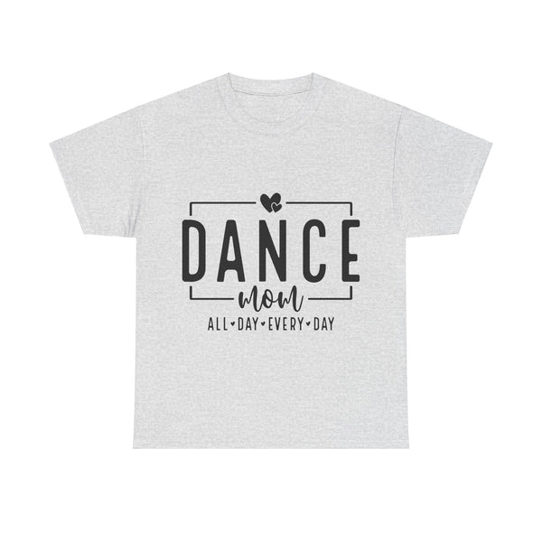 Dance Mom Plus Size Women Heavy Cotton Tee T-shirt