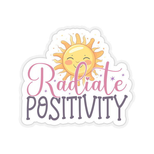 Radiate Positivity Kiss-Cut Stickers