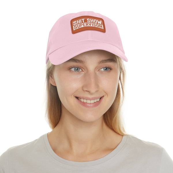 Sh*t Show Supervisor Ladies Hat with Leather Patch