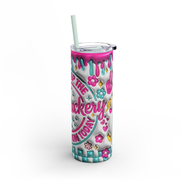 "Dumbfuckery"  Skinny Matte Tumbler, 20oz