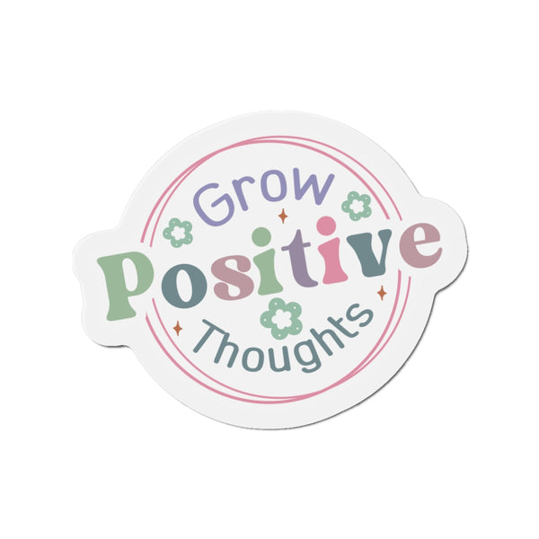 Growth Positive Thoughts Die-Cut Magnets