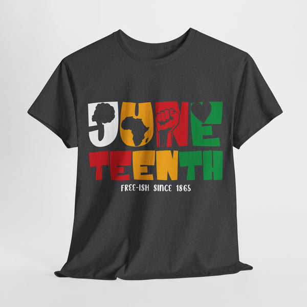 Juneteenth Free-ish Since 1865 Plus Size Woman Heavy Cotton Tee