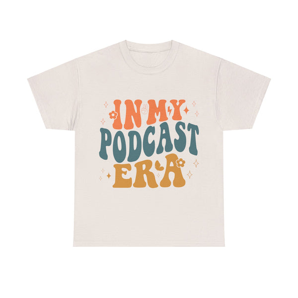 Im in my Podcast Era Plus Size Woman Heavy Cotton Tee