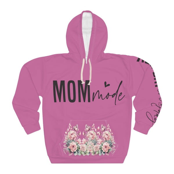 "Mom Mode" Flowers Woman's Pullover Hoodie