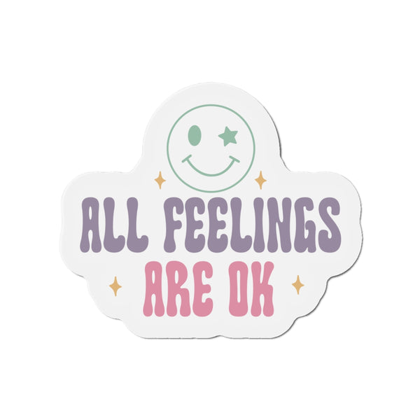 All Feelings are Okay Die-Cut Magnets