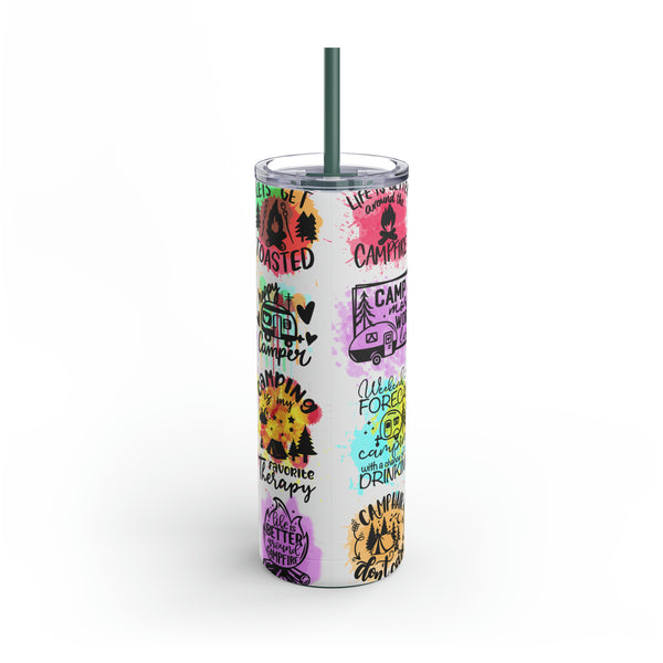 Love Camping Maars Maker Skinny Matte Tumbler, 20oz