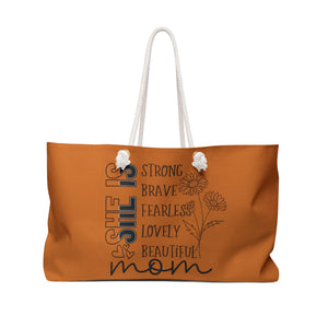 "She is Mom" Weekender Bag Tote