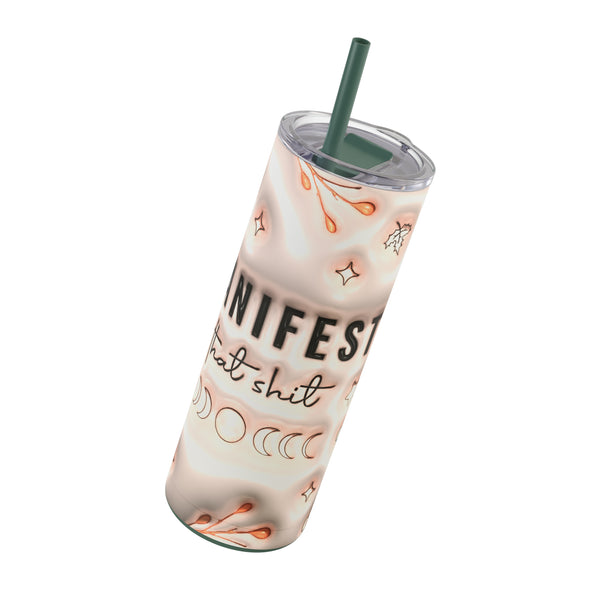 Manifest that Sh*t Maars Maker Skinny Matte Tumbler, 20oz