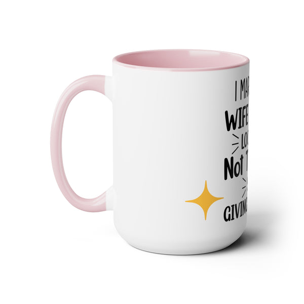 "Wife Looks" Mother's Day Two-Tone Coffee Mugs Cup, 15oz