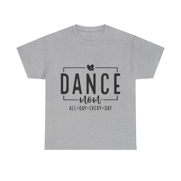 Dance Mom Plus Size Women Heavy Cotton Tee T-shirt